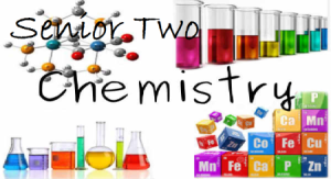 Download ALL LESSONS OF CHEMISTRY SENIOR TWO 1