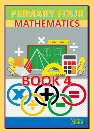 DOWNLOAD ALL LESSONS OF PRIMARY FOUR MATHEMATICS 1