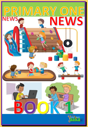 DOWNLOAD ALL LESSONS OF PRIMARY ONE NEWS 1