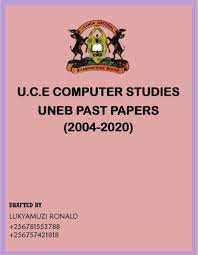 UGANDA CERTIFICATE OF EDUCATION COMPUTER STUDIES PAPER ONE UNEB PAST PAPERS 12
