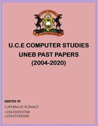 UGANDA CERTIFICATE OF EDUCATION COMPUTER STUDIES PAPER ONE UNEB PAST PAPERS 4