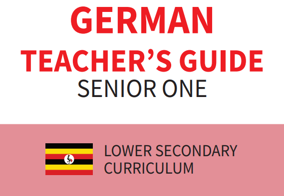 The New Uganda O-level Curriculum for German 4