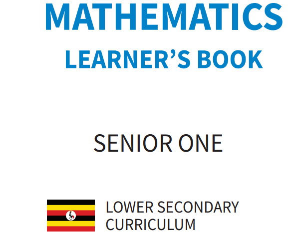 The New Uganda O-level Curriculum for Mathematics 1