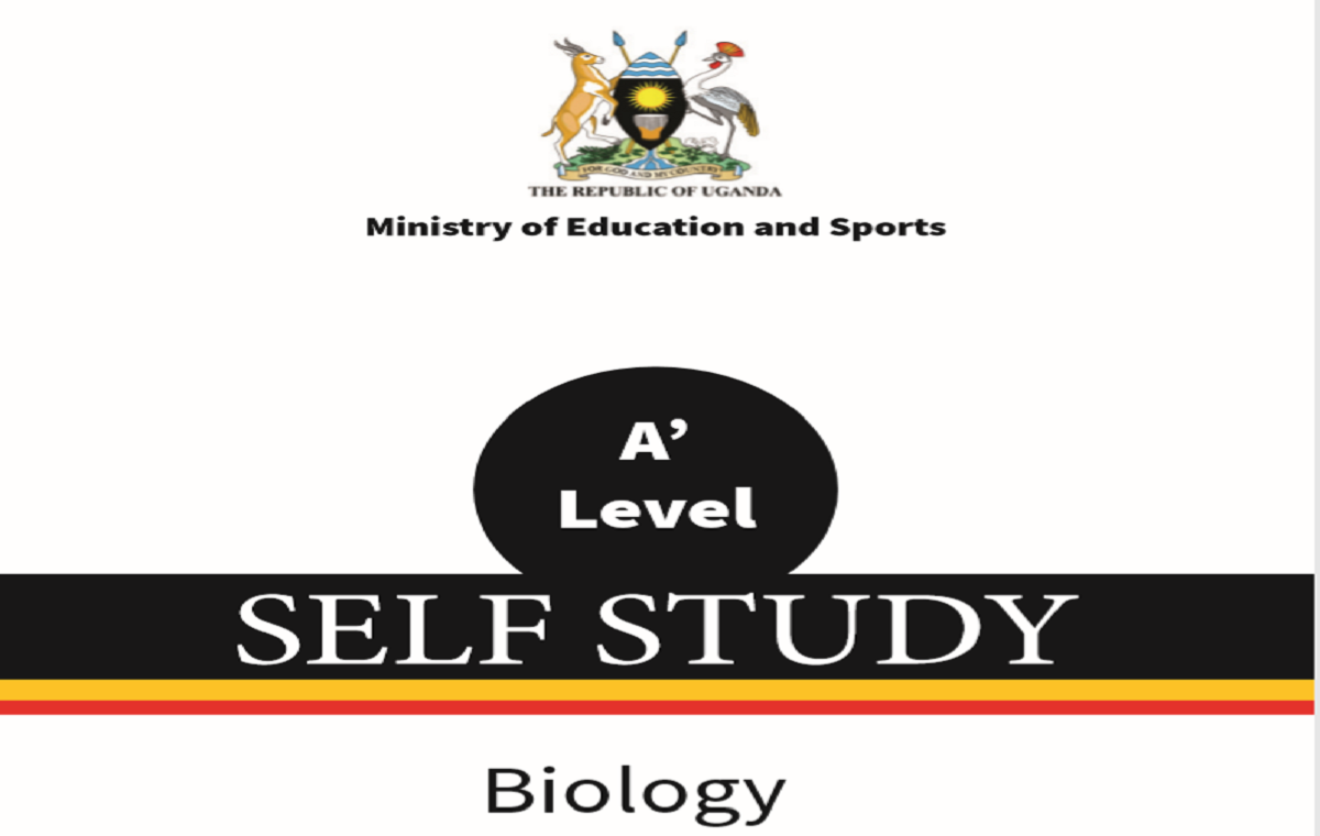MINISTRY OF EDUCATION AND SPORTS/NCDC, BIOLOGY ADVANCED SECONDARY LEVEL SELF-STUDY NOTES 1