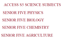 Download A Combination Of Senior Five Science Subjects 1