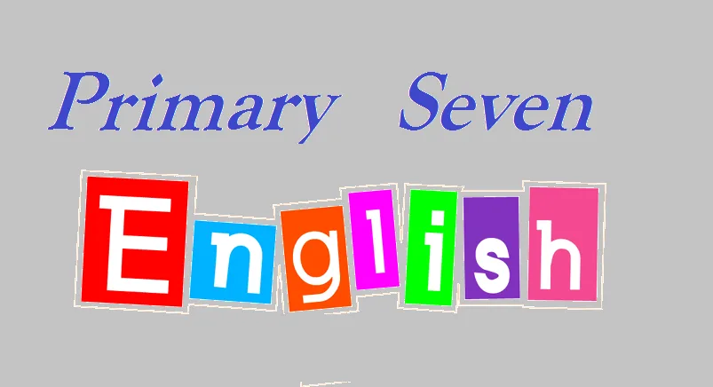 Primary Seven Monthly 29 English-primary-seven