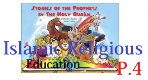 IRE4: ISLAMIC RELIGIOUS EDUCATION PRIMARY FOUR 1