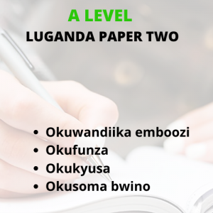 LGA2/A LEVEL LUGANDA LANGUAGE PAPER 2 27