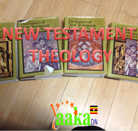 NEW TESTAMENT THEOLOGY