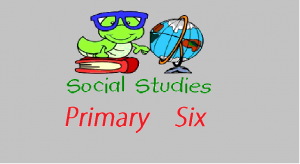 S.S.T/P/6: SOCIAL STUDIES PRIMARY SIX 3