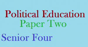 Senior Four Political Education