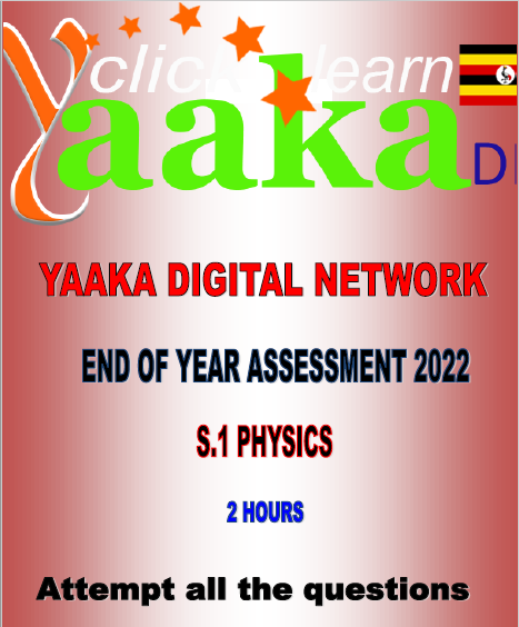 YAAKA S.1 PHYSICS END OF YEAR ASSESSMENT 2022 19