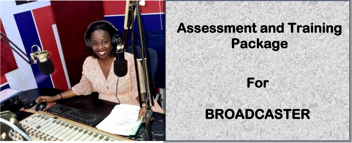 DIT-ASSESSMENT AND TRAINING PACKAGE FOR A BROADCASTER 2