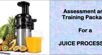 DIT-ASSESSMENT AND TRAINING PACKAGE FOR A JUICE PROCESSOR