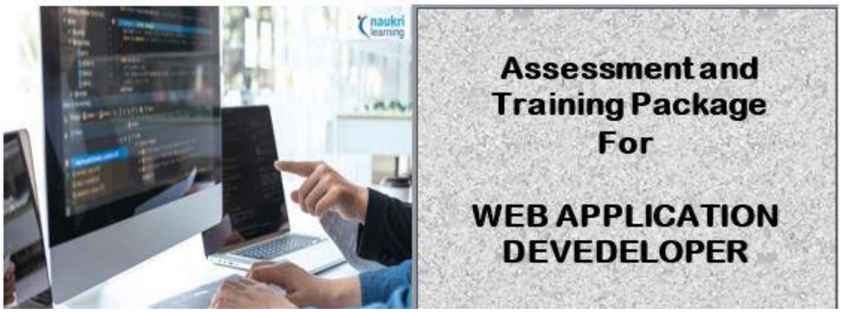 DIT-ASSESSMENT AND TRAINING PACKAGE FOR A WEB APPLICATION DEVELOPER 1 DIT-ASSESSMENT AND TRAINING PACKAGE FOR A WEB APPLICATION DEVELOPER