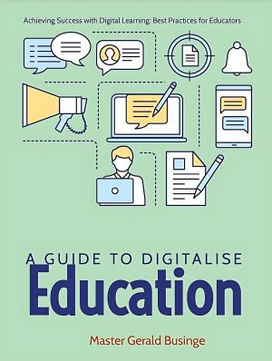 Download ebook Achieving Success with Digital Learning: Best Practices for Educators (A guide to digitalise Education) 1