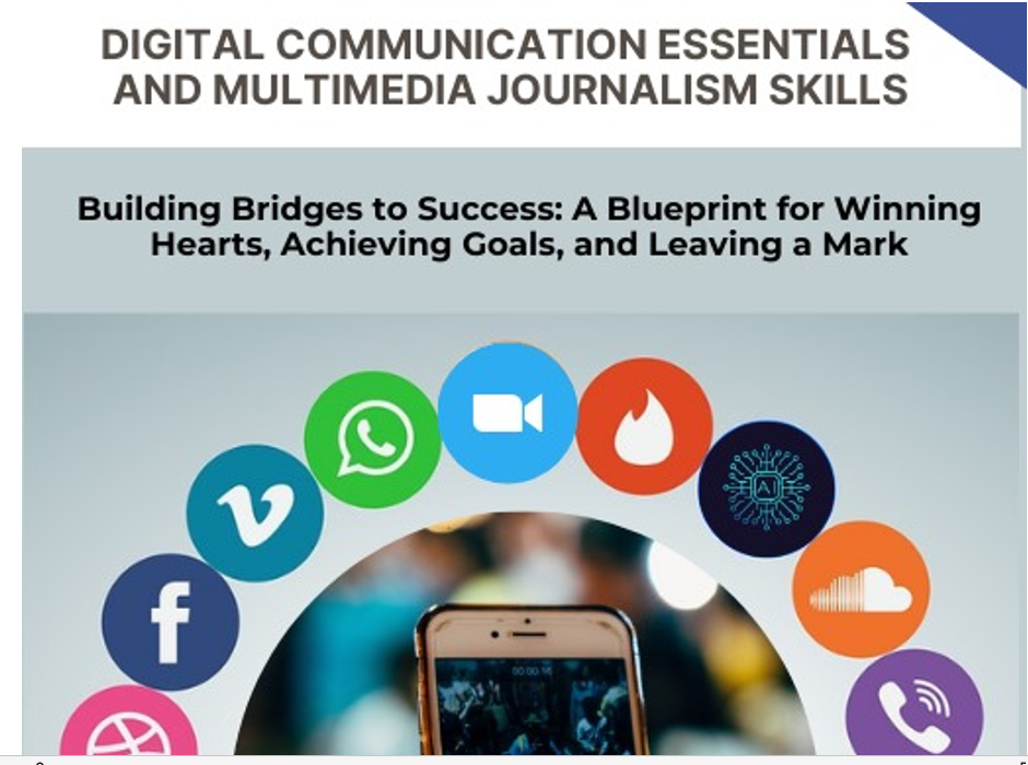 Digital Communication Essentials and Multimedia Journalism Skills E