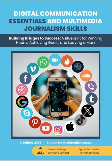 Digital Communication Essentials and Multimedia Journalism Skills1
